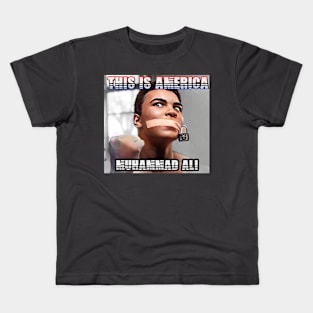 This Is America - Muhammad Ali Kids T-Shirt